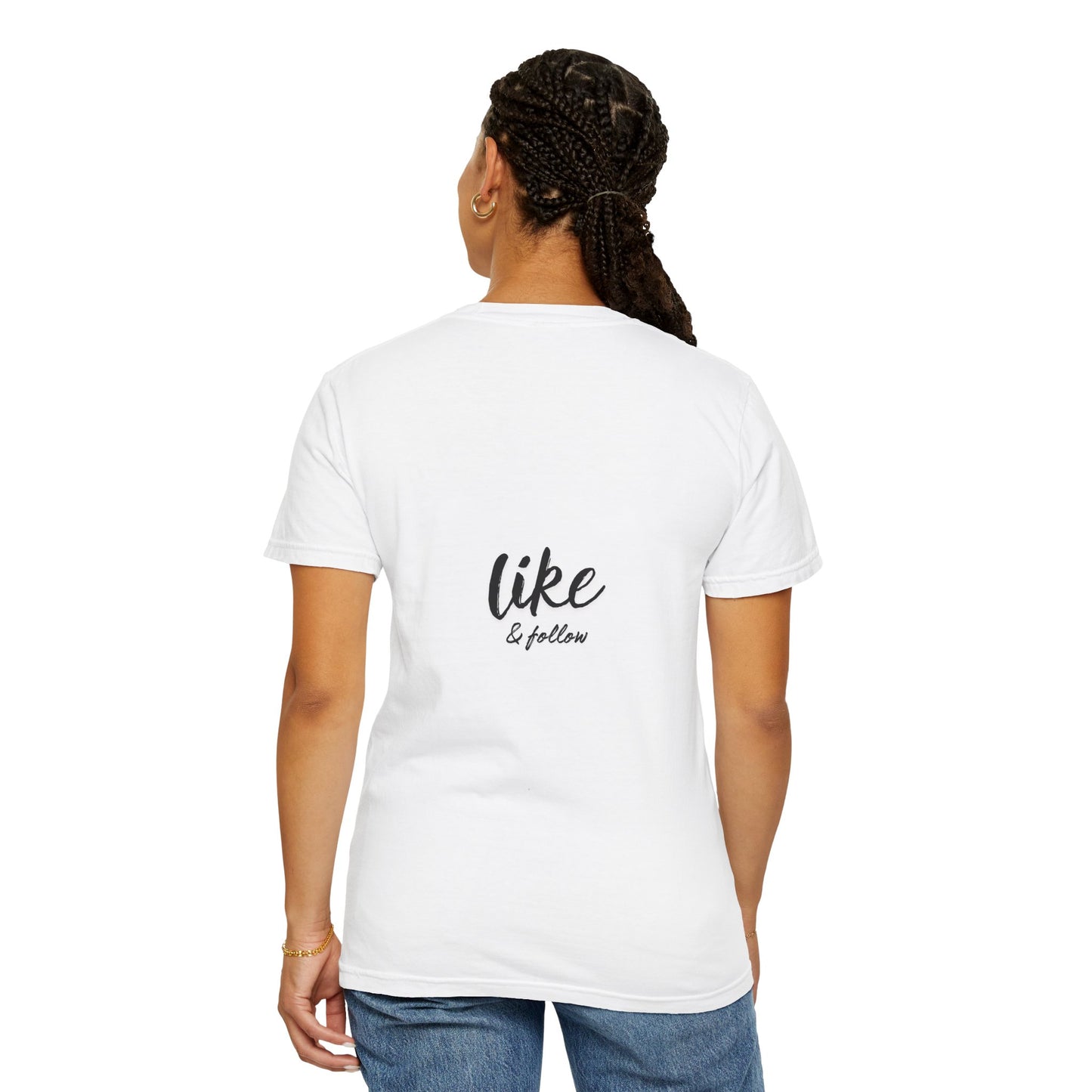 Make Every Follower a Dollar Unisex Garment-Dyed T-shirt